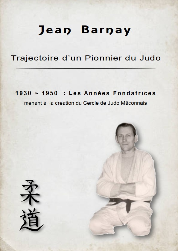 Histoire d'un pionnier du judo